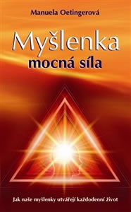 Vyhraj knihu Myšlenka: Mocná síla
