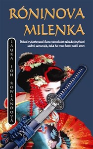 Soutěž o knihu Róninova milenka