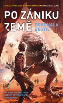 Po zániku Země: Dokonalá bestie