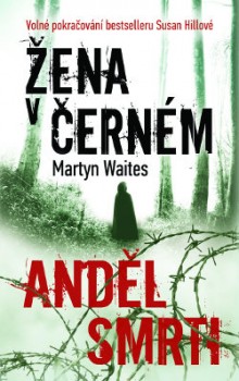 Žena v černém: Anděl smrti