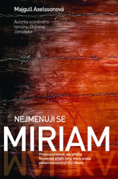 Vyhrajte knihu Nejmenuji se Miriam