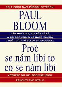 Proč se nám líbí to, co se nám líbí